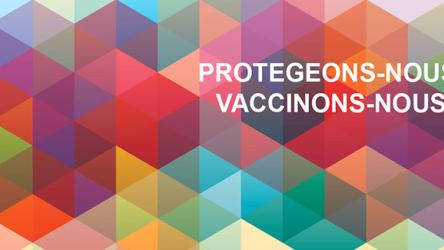 Visuel illustratif avec la mention "Protégeons-nous, vaccinons-nous"